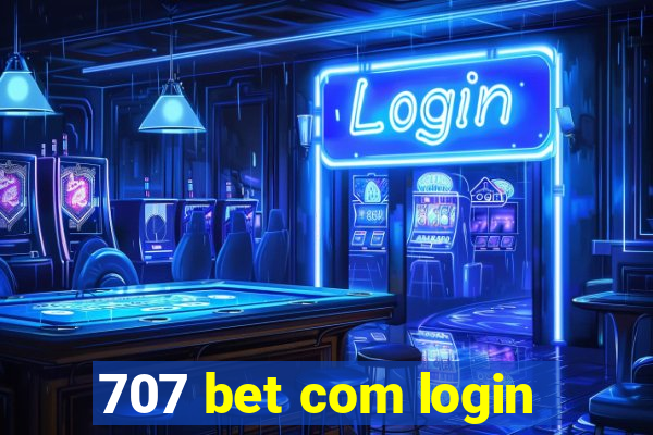 707 bet com login